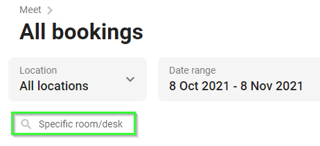 the possibility to filter towards a specific room or desk