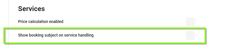 Show booking subject on service handling option in 'services'